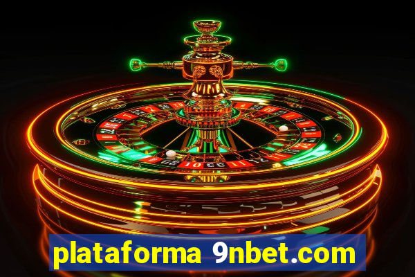 plataforma 9nbet.com